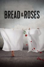 Bread & Roses poster