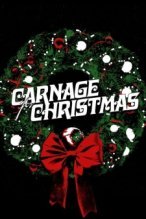 Carnage for Christmas poster