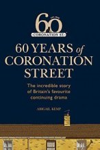 Coronation Street: 60 Unforgettable Years poster