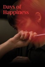 Days of Happiness poster