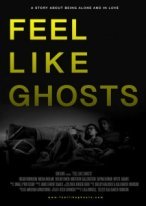 Feel Like Ghosts poster