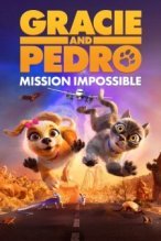 Gracie & Pedro: Pets to the Rescue poster