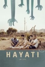 Hayati: My Life poster