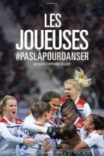 Les Joueuses #paslÃ pourdanser poster