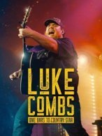 Luke Combs: Dive Bars to Country Star poster