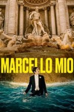 Marcello Mio poster