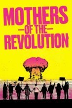 Mothers of the Revolution poster