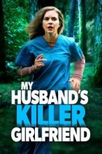 My Husband's Killer Girlfriend poster