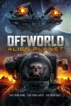 Offworld : Alien Planet poster