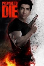 Prepare to Die poster