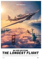 Silver Spitfire: The Longest Flight poster