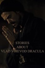 Stories about Vlad Voievod Dracula poster