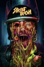 Street Trash poster