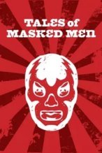 Tales of Masked Men poster