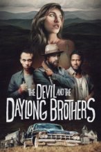 The Devil and the Daylong Brothers poster