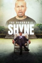 The Honorable Shyne poster