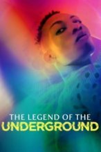 The Legend of the Underground poster