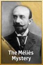 The MÃ©liÃ¨s Mystery poster