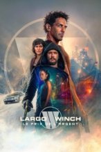 The Price of Money: A Largo Winch Adventure poster