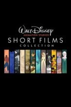 Walt Disney Animation Studios Short Films Collection poster