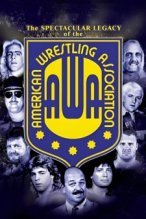 WWE: The Spectacular Legacy of the AWA poster