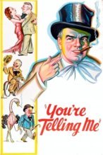 You're Telling Me! poster